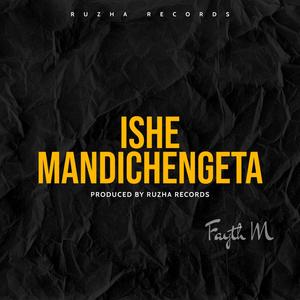 Ishe Mandichengeta
