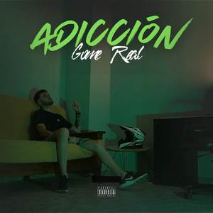 Adicción (Explicit)