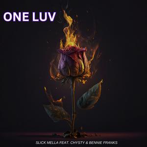 ONE LUV (feat. Chysty & Bennie Franks) (Radio Edit)