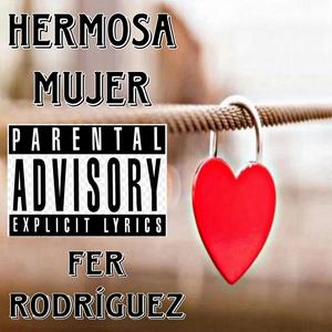 Hermosa Mujer (Explicit)