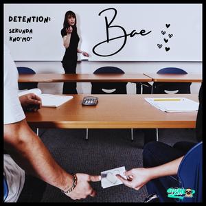 Bae<3 (feat. Kno’Mo’) (Explicit)