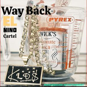 Way Back (Explicit)