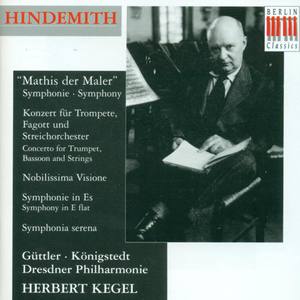 Hindemith: Symphony "Mathis der Maler", Concerto for Trumpet, Bassoon and Strings, Nobilissima Visio