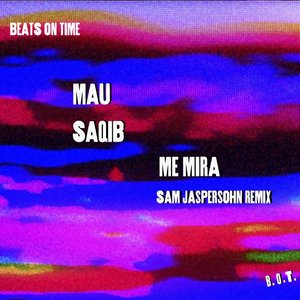 Me Mira (Sam Jaspersohn Remix)