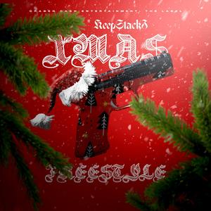 Xmas Freestyle (Explicit)