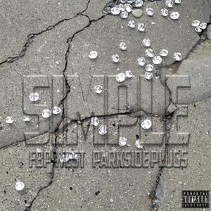 Simple (feat. Parkside Plug$) (Explicit)