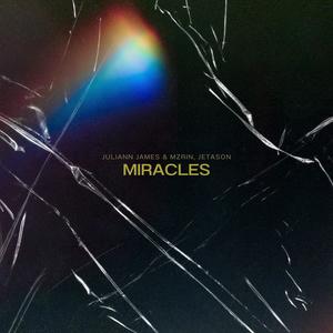 Miracles (Extended Mix)