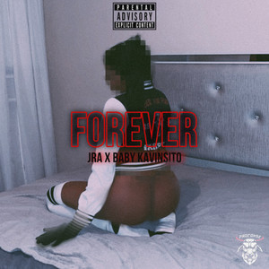 Forever (Explicit)