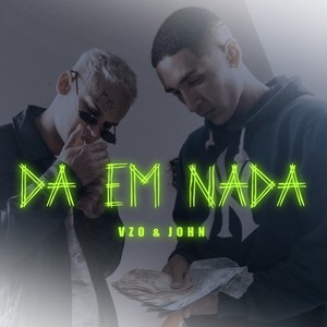 Da em nada (Explicit)