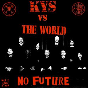 #KYSVSTHEWORLD (feat. ROkovali) [Explicit]