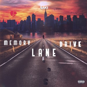 Memory Lane Drive (Explicit)