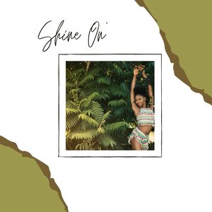 Shine On'