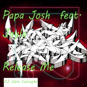 Release Me (feat. Jayla)