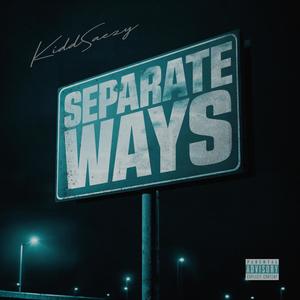 Separate Ways (Explicit)