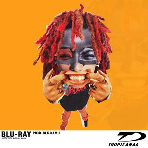 BLU-RAY (feat. AYODROOP & Kamii) (Explicit)