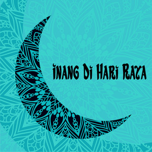 Inang Di Hari Raya