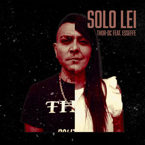 Solo lei (feat. Esseffe) (Explicit)