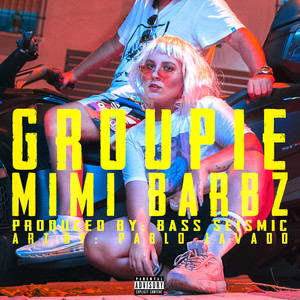 Groupie (Explicit)