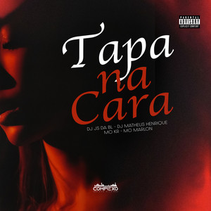 Tapa na Cara (Explicit)