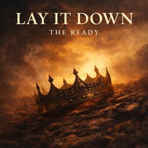 Lay It Down