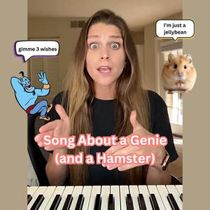 Song About a Genie (and a Hamster)