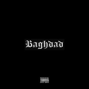 Baghdad (Explicit)