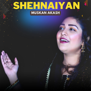 Shehnaiyan