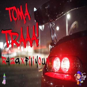 Toma Tra (feat. r4za) [Explicit]