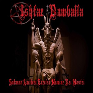 Satanas Luciferi Excelsi Nomine Dei Nostri