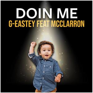 Doin' Me (feat. McClarron) [Explicit]