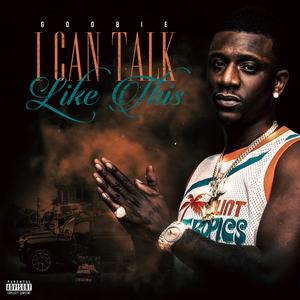 i can talk like this (feat. roadrun cmoe) (Explicit)
