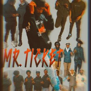 Mr. Ticket (Explicit)