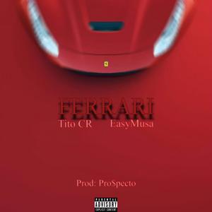 FERRARI (feat. EasyMusa) [Explicit]