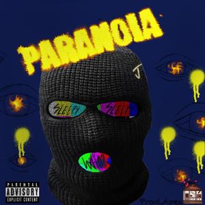 Paranoia (Explicit)