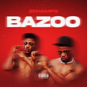 Bazoo (Explicit)