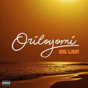 ORILOYOMI (Explicit)