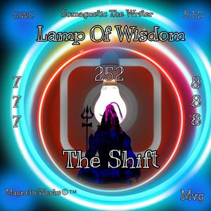 Lamp Of Wisdom (The Shift Warrior King) [Explicit]