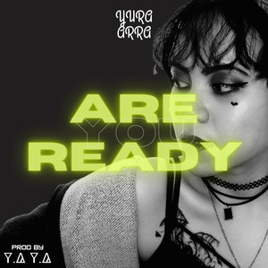 Are You Ready