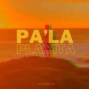 PA' LA PLAYITA (Explicit)