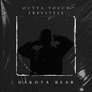 Outta Touch Freestyle (Explicit)