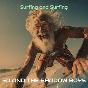 Surfing and Surfing (Explicit)