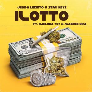 iLotto (feat. Njeloka 707 & Magdee 994)