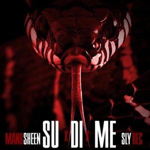 SU DI ME (feat. Manu Sheen) [Explicit]