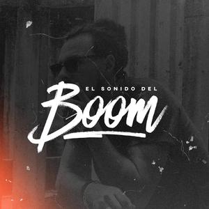 El Sonido Del Boom