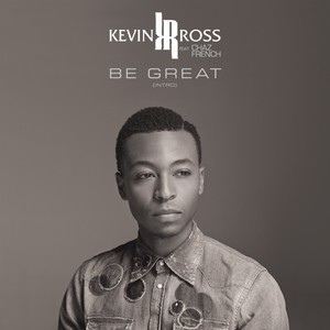 Be Great (Intro)