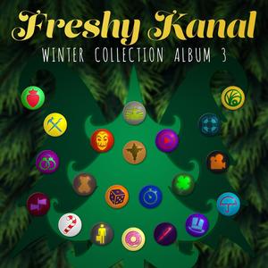 Freshy Kanal Winter Collection Album 3 (Explicit)