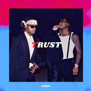 Trust (feat. Dazey) (Instrumental)