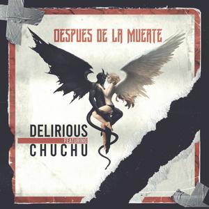 Despues De La Muerte (feat. Chuchu)