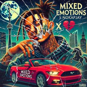 Mixed Emotions x NoKapJay (Explicit)