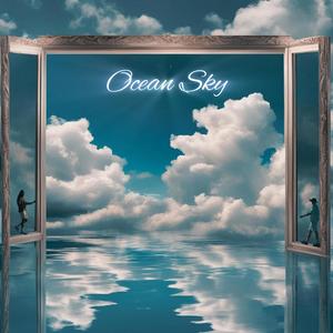 Ocean Sky (Explicit)